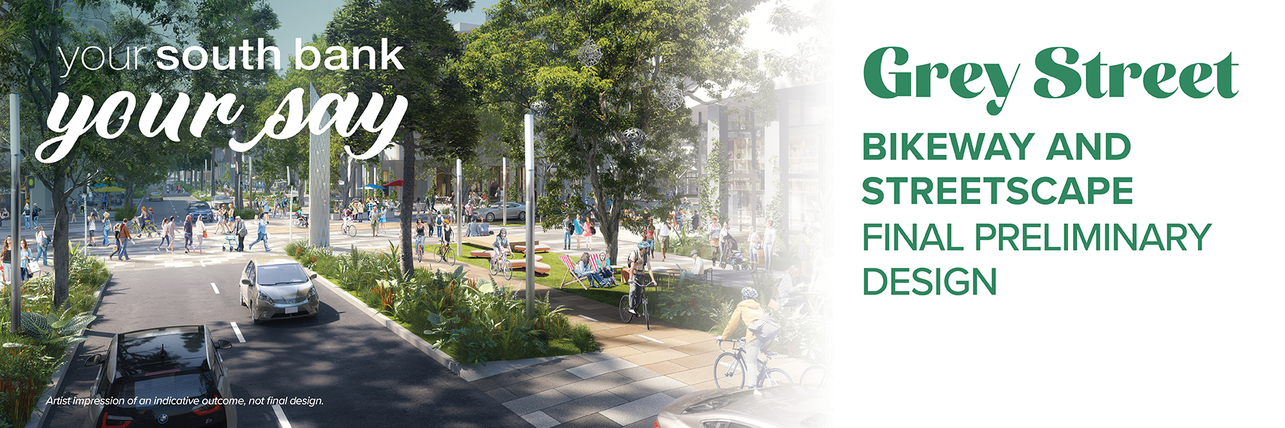  Grey Street Bikeway & Streetscape Design